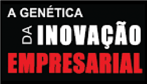 a. genetica da inovação empresarial